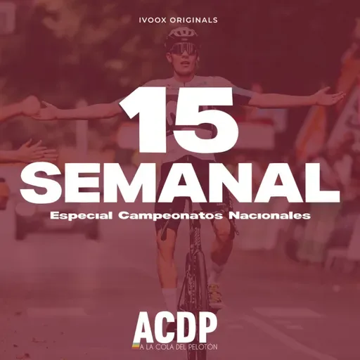 Especial Nacional de España y el caso del Swatt Club en Italia | #15 Semanal | ACDP - A la Cola del Pelotón
