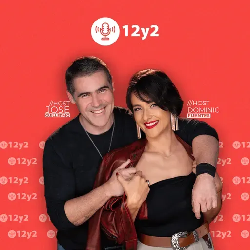 12 y 2 Con José Guillermo Cortines y Dominic Fuentes 25 abril 2025