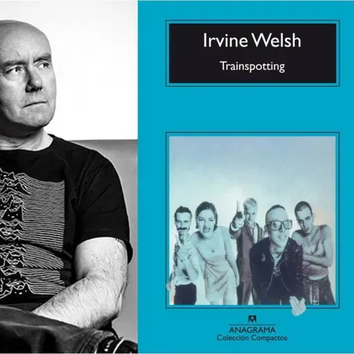 Trainspotting - Irvine Welsh