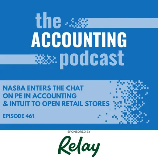NASBA Enters the Chat on PE in Accounting & Intuit to Open Retail Stores