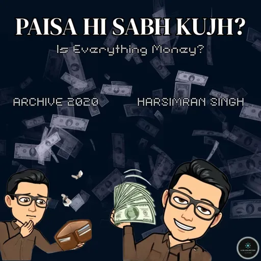 PAISA HI SABH KUJH HAI? (REVISED VERSION) | ARCHIVE 2020 | JIVAN PRAYAS | KOHINOOR JEHA | A HS PROD.