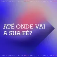 ATÉ ONDE VAI A SUA FÉ - TÉO HAYASHI