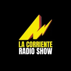 LA CORRIENTE RADIO SHOW