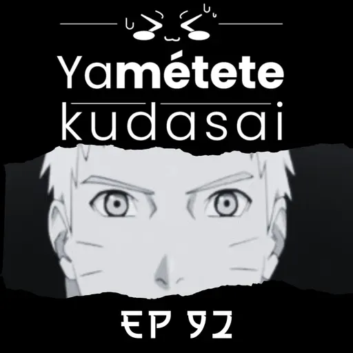 EP 92. Tier List: los más migajeros del anime. FT Sindicato de Frikis Prietos