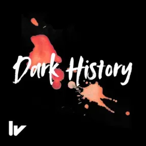 Dark History