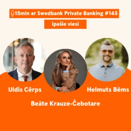 |145| Swedbank Private Banking Investoru foruma diskusijas ieraksts