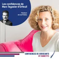 Episode 7 | Les confidences de Marc Teyssier d'Orfeuil Président de Com'publics