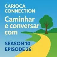 Caminhar e conversar com Carioca Connection
