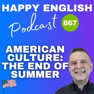 867 - The End of Summer Vibe in the USA