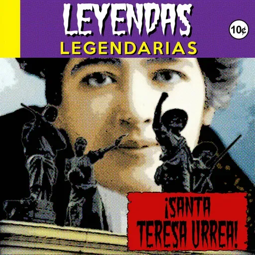 Mujeres Chingonas | Santa Teresa Urrea (con Gabe Ruiz)