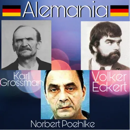 Capitulo 89: Otros Asesinos En Serie Del Mundo/ALEMANIA