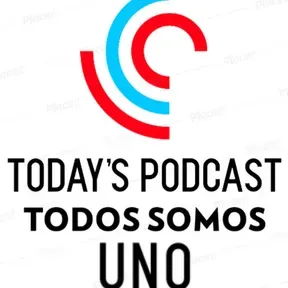 Todays Podcast