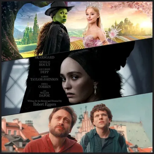 #162 - Wicked; Nosferatu; A Verdadeira Dor