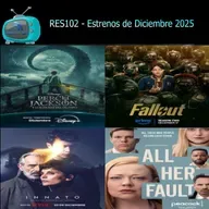 RES102 - Estrenos de Diciembre 2025