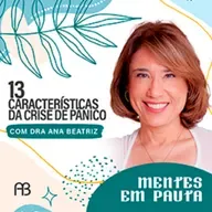 13 CARACTERÍSTICAS DA CRISE DE PÂNICO! 