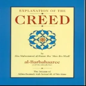 Explanation of Islamic Creed - Sharh us-Sunnah
