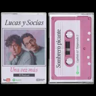 Sombrero Picante | Lucas y Socias, Una Vez Más | #T05 #EP65