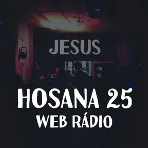 Hosana 25 Web Rádio
