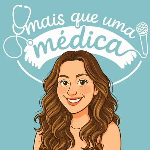 Missão Despertar agora é... Mais que uma médica!