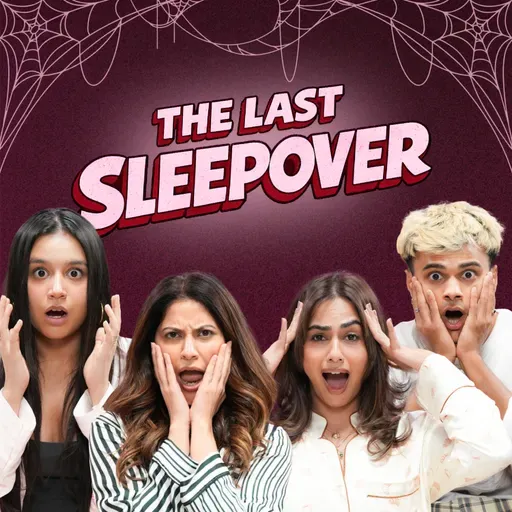 Are Cheaters Scarier Or Ghosts? | The Last Sleepover Ep. 01