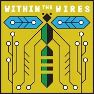 New Podcast Teaser: WITHIN THE WIRES