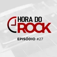 Hora do Rock #27 - ESPECIAL RURAL KILLERS