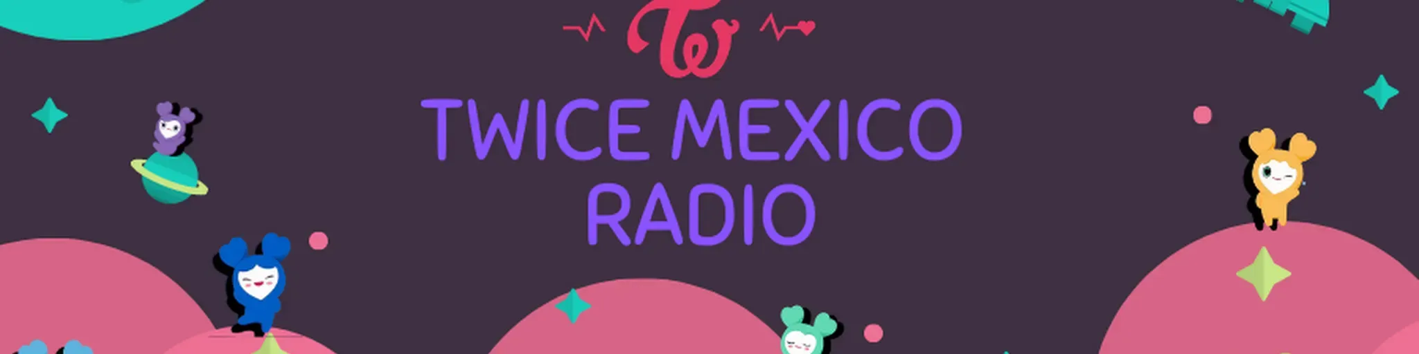 Twice Mexico Radio