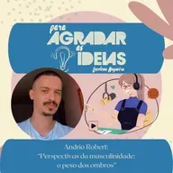 Perspectivas da masculinidade: o peso dos ombros 