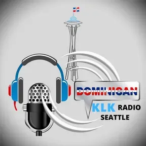 DOMINICAN KLK RADIO SEATTLE