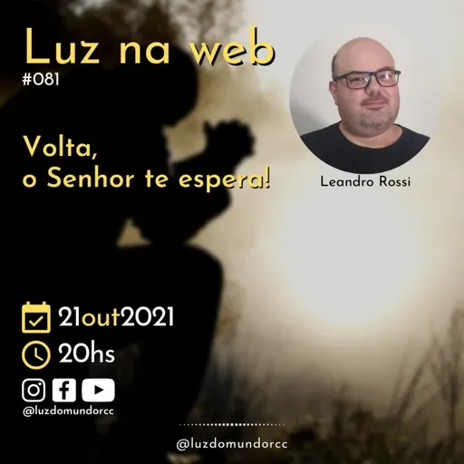 Volta, o Senhor te espera!