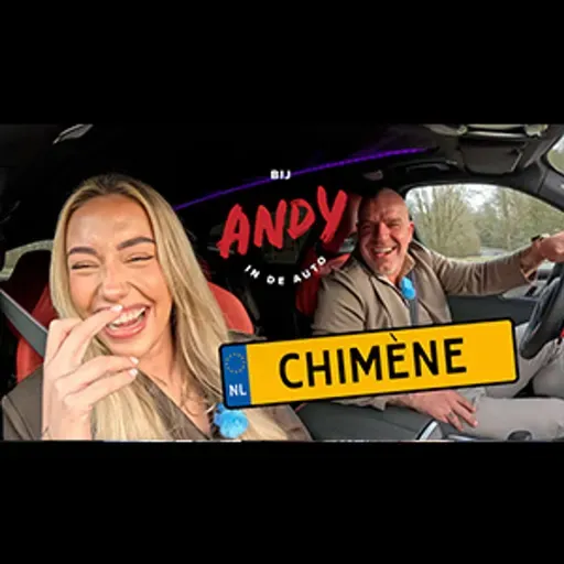 #284 Chimène Stal - Bij Andy in de auto!