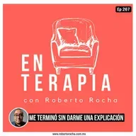 Ep 267 Me terminó sin darme una explicación