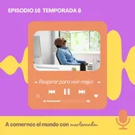 Respirar para vivir mejor