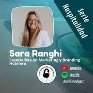 Branding y Marketing de hoteles con Sara Ranghi-Entre Lápices y Pantallas