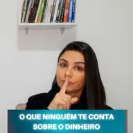 O que NINGUÉM TE CONTA sobre o dinheiro