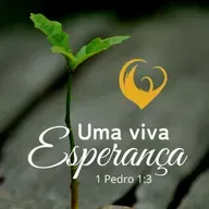 #95 Uma viva Esperança