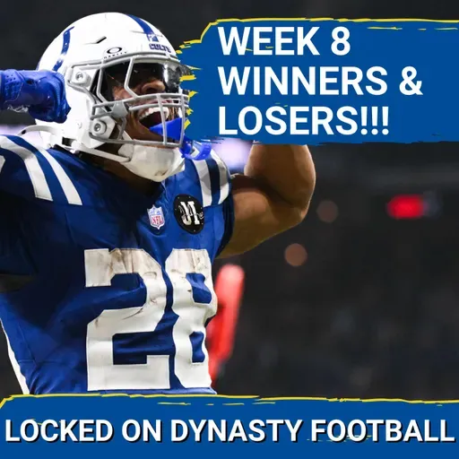 Biggest WINNERS and LOSERS From Wild Week 8 | Jonathan Taylor's Contending For RB1!