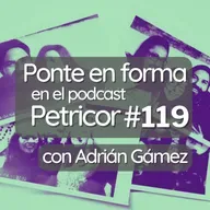 Petricor 119 &Adrian Gámez