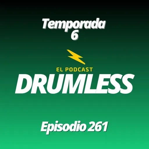 Episodio 261 - El Episodio de Dani Martin