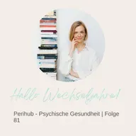 Perihub - Psychische Gesundheit | Folge 81