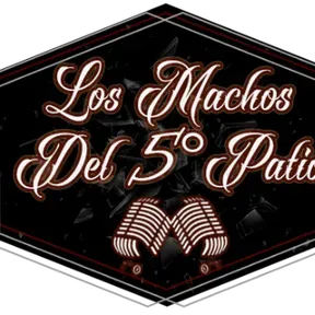 Machos Del Quinto Patio