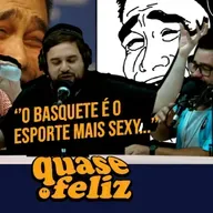 BASQUETE É UM ESPORTE LEGAL? - 15/12/2022 | Quase Feliz
