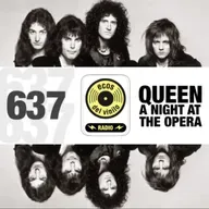 Queen / A Night at the Opera | Programa 637 - Ecos del Vinilo Radio