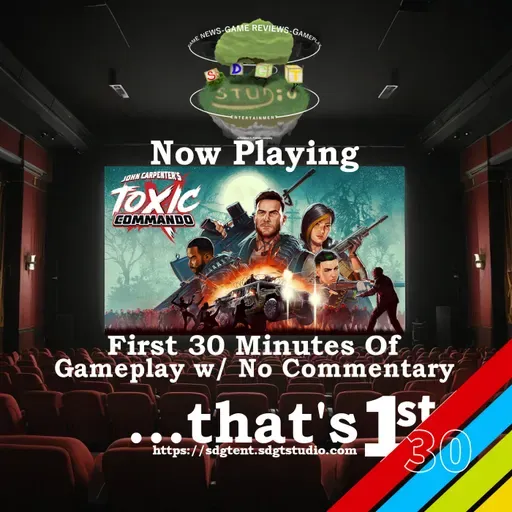 The First 30 Minutes of... John Carpenter's Toxic Commando