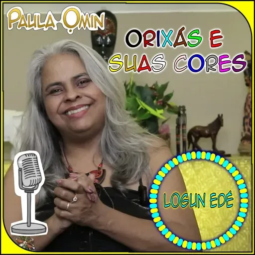 Orixás e Suas Cores - Logun Edé