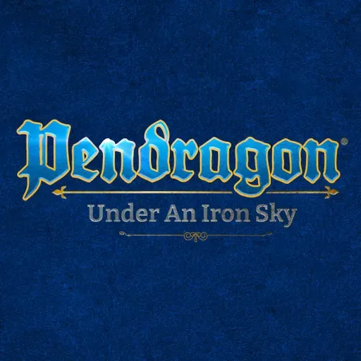 Winter Phase, 508 A.D. | Pendragon: Under an Iron Sky | Chaosium