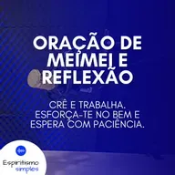 Oração de Meimei e Reflexão