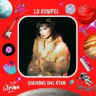 #MÚSICA - Lu Kompel