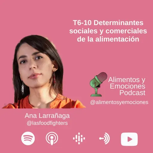 Alimentos y Emociones T6-10 Determinantes sociales y comerciales de la alimentación