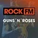 ROCK FM - Guns N` Roses